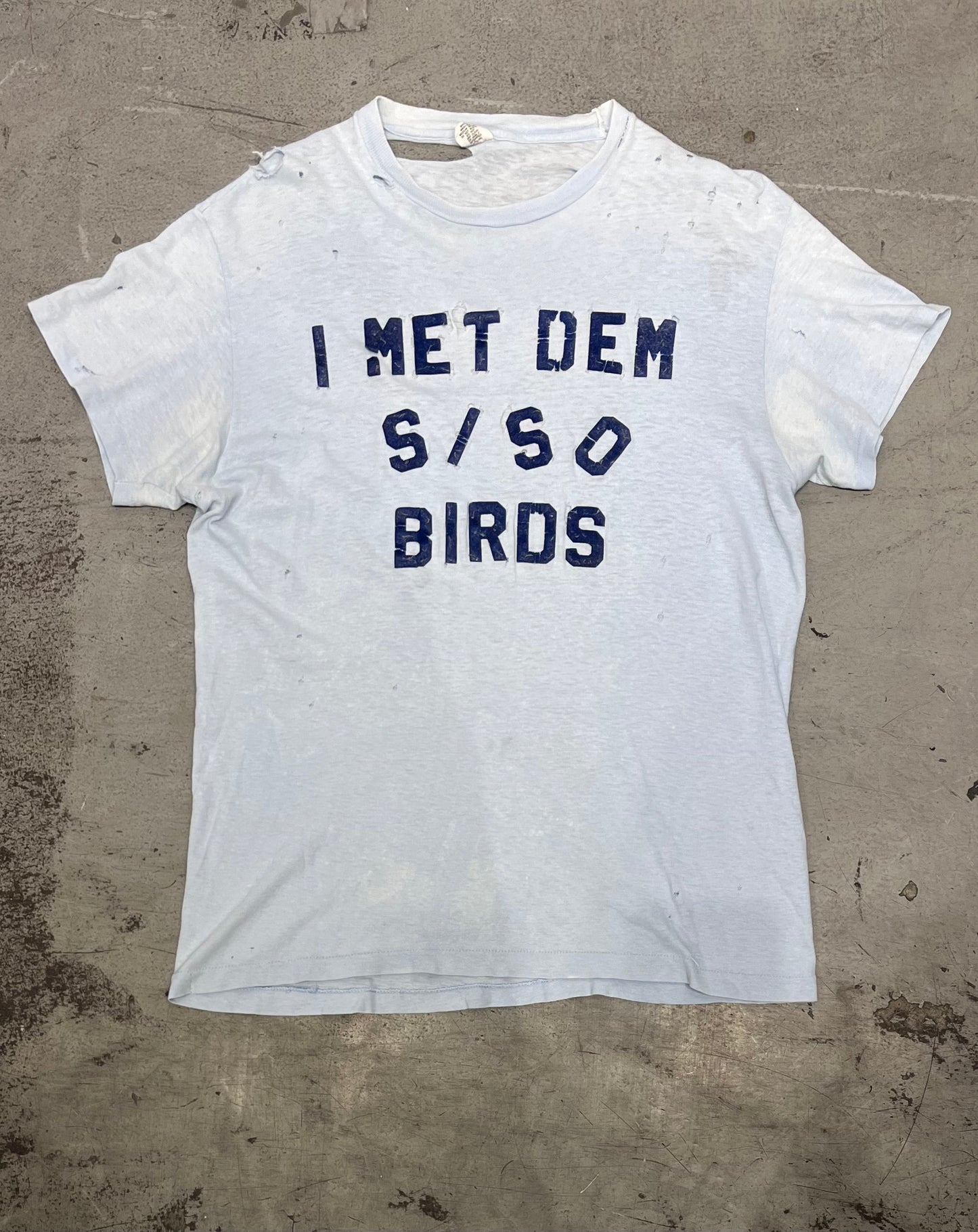 Vintage “I Met Dem Siso Birds” T-Shirt